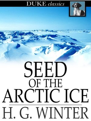 cover image of Seed of the Arctic Ice